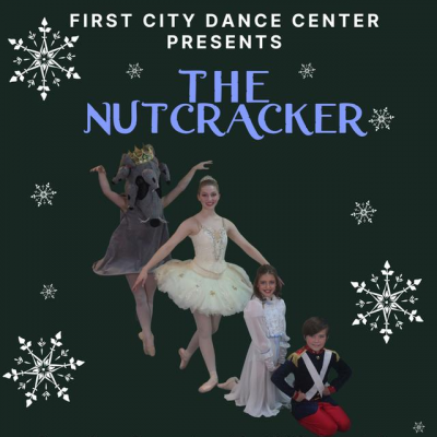 First City Dance Center presents "The Nutcracker"