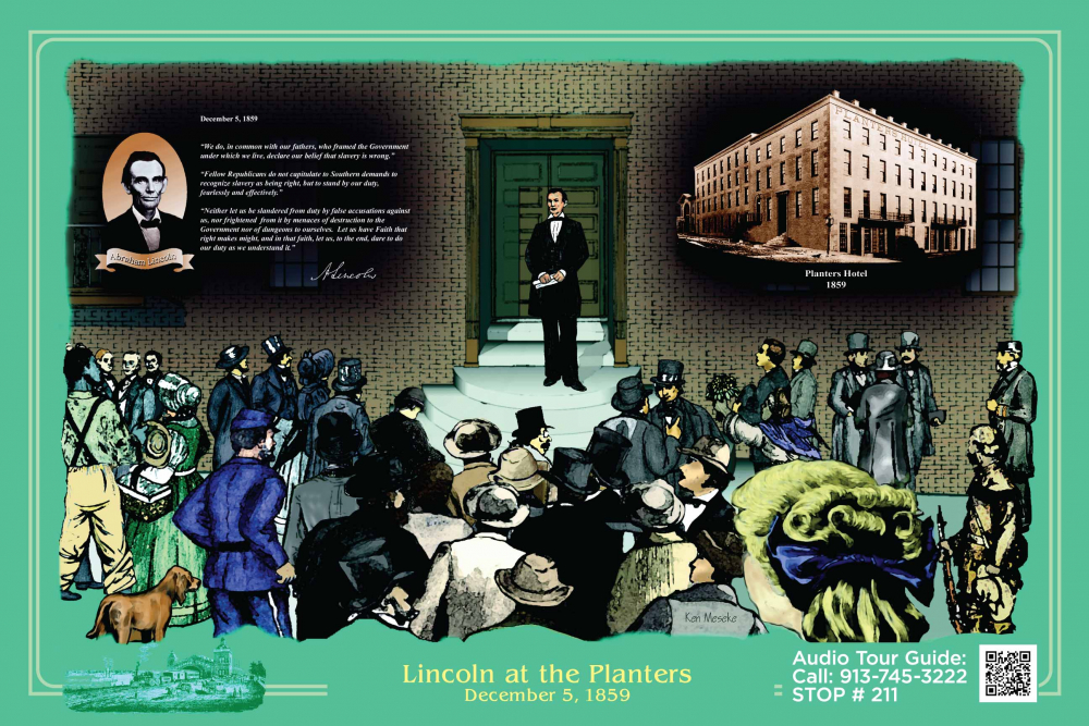 Wayside Tour 11 Lincoln at the Planters Hotel Leavenworth, Kansas